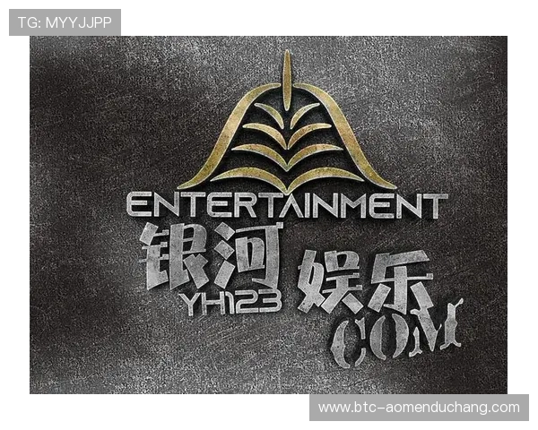 银河娱乐场最新活动预告助你把握每一次丰富的奖励机会